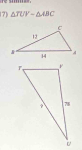 are smar. 
7) △ TUVsim △ ABC