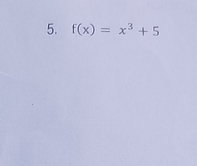 f(x)=x^3+5