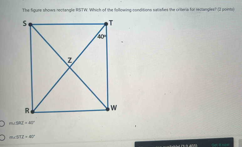 Solved: The figure shows rectangle RSTW. Which of the following ...