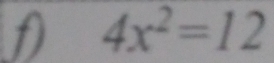 4x^2=12