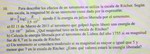 Solved: Para descríbir los efectos de un terremoto se utiliza la escala ...