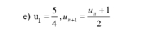 u_1= 5/4 , u_n+1=frac u_n+12