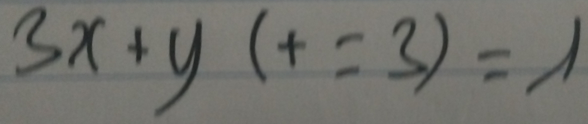 3x+y(+=3)=1