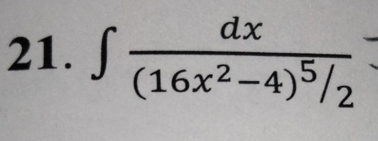 ∈t frac dx(16x^2-4)^5/_2