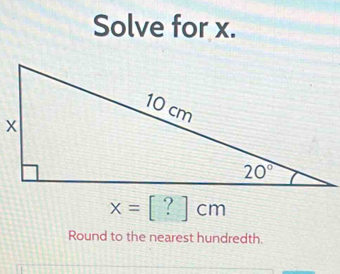 Solve for x.
Round to the nearest hundredth.