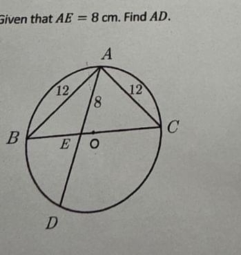 Given that AE=8cm. Find AD.