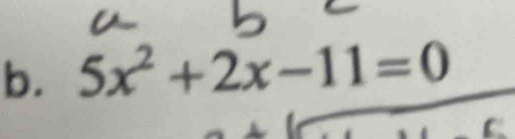 5x^2+2x-11=0