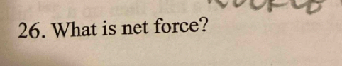 What is net force?