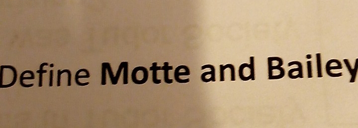 Define Motte and Bailey