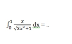 ∈t _0^(1frac x)sqrt(3x^2+1)dx= _