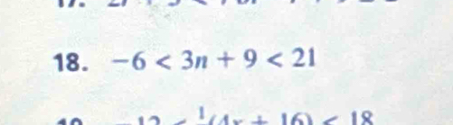 -6<3n+9<21</tex>
+16)/18