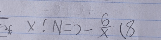 - 6/x x:N=7- 6/x (8