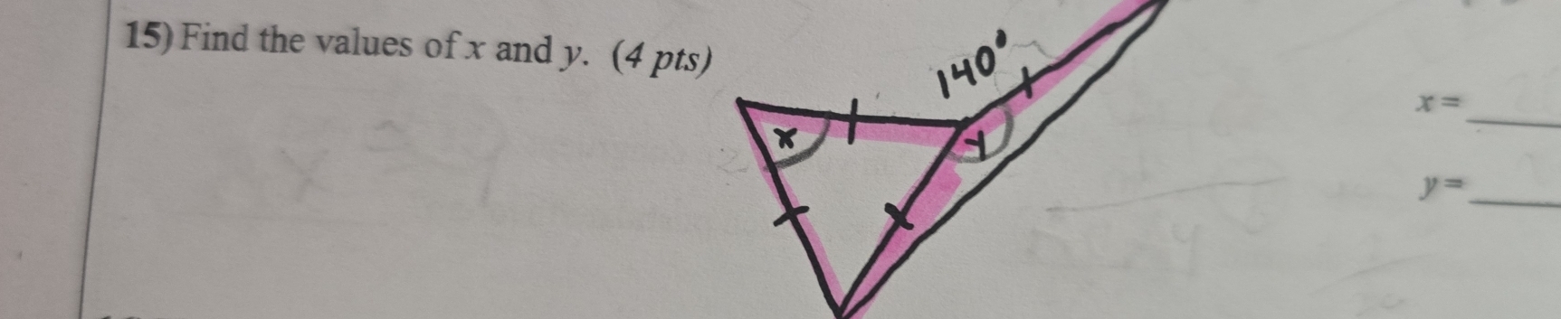 Find the values of x and y. (4 pts)
x=
_
y= _