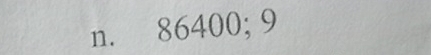 n. 86400; 9