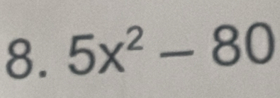 5x^2-80