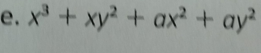 x^3+xy^2+ax^2+ay^2