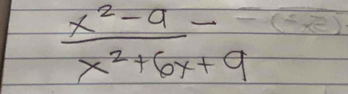  (x^2-9)/x^2+6x+9 -