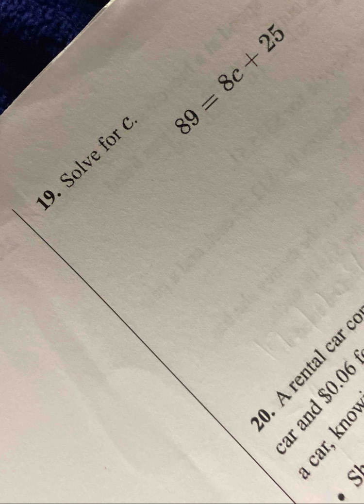 89=8c+25
9. ole 
Tis 
s