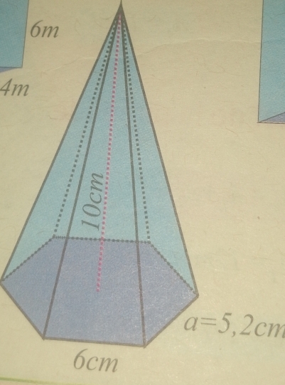 6m.
4m
=
a=5,2cm
6cm