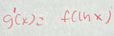 g'(x)=f(ln x)