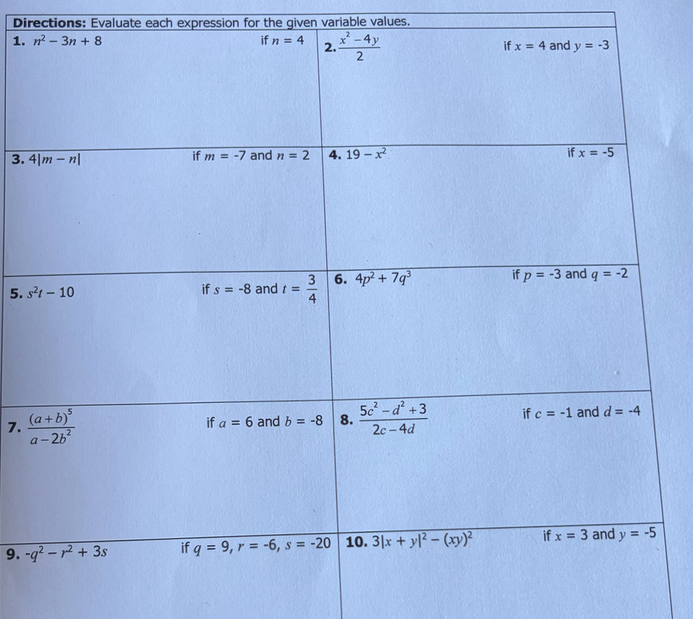 Directions: Evaluate each expression for the given variable values.
1. 
3. 
5. 
7. 
9.