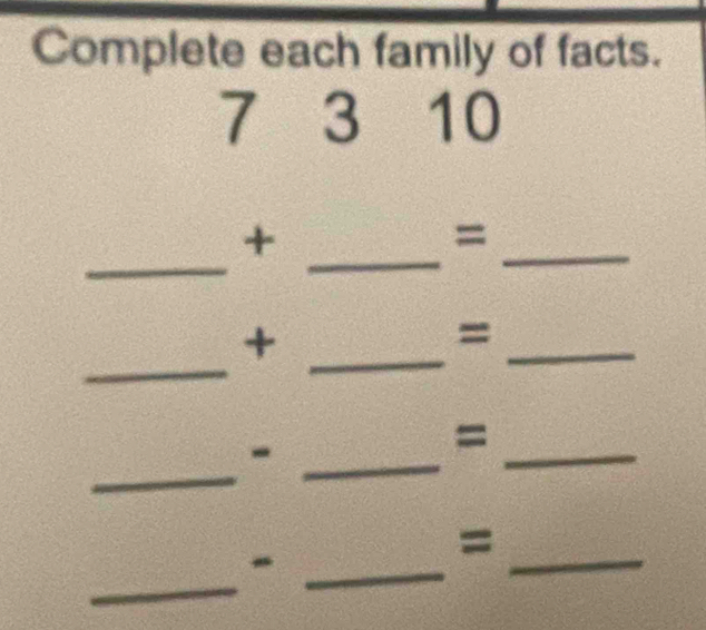 Solved: Complete each family of facts. 310 ...