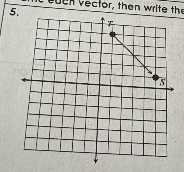 cuch vector, then write the 
5.