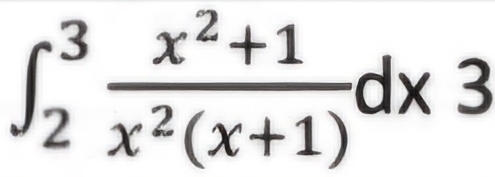 ∈t _2^(3frac x^2)+1x^2(x+1)dx3