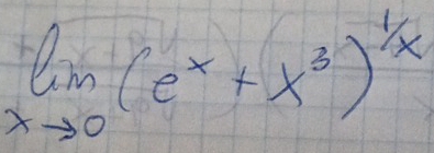 limlimits _xto 0(e^x+x^3)^1/x