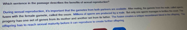 Solved: Which sentence in the passage describes the benefits of sexual ...