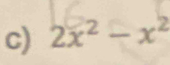 2x^2-x^2