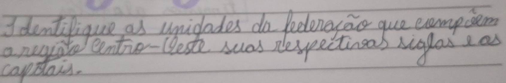 Identilique as unidades do feelenesao que exemp cem 
a negrite eentio- (este suas plespectinnal siglase as 
capplais.