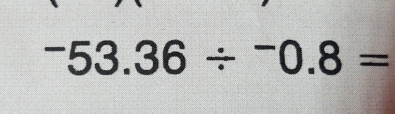 -53.36/^-0.8=