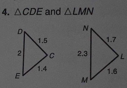 △ CDE and △ LMN