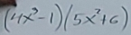 (4x^3-1)(5x^2+6)