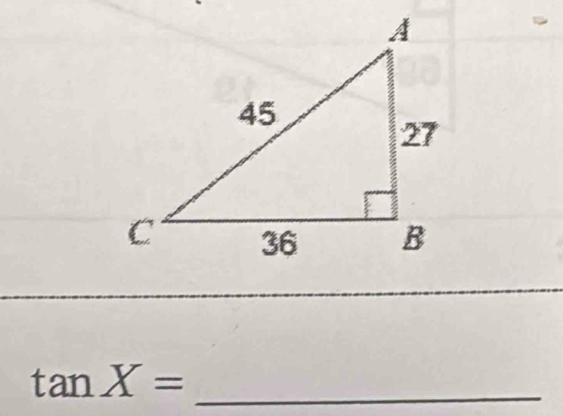 tan X= _