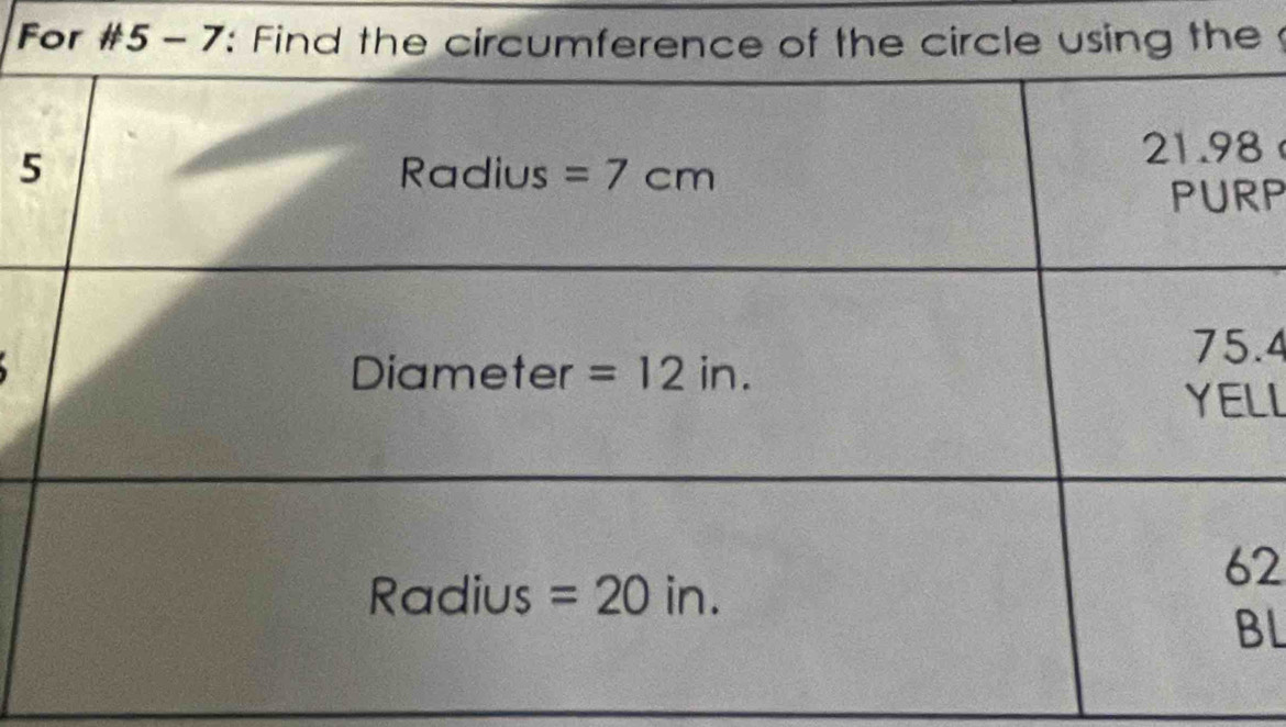 For #5 - 7: Find tle using the 
5
8
P
.4
LL
2
L