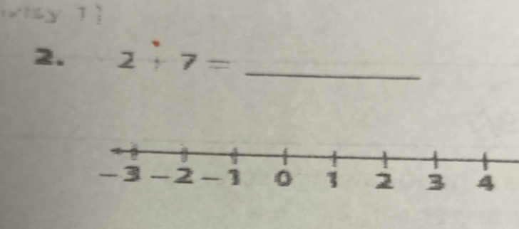 1ì 
2. 2+7= _