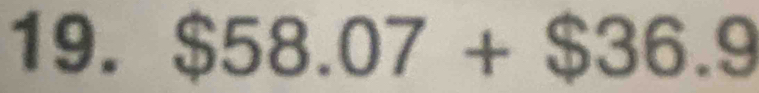 $58.07+$36.9