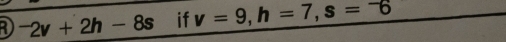 RD^-2v+2h-8s if v=9, h=7, s=-6