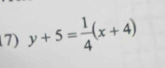 y+5= 1/4 (x+4)