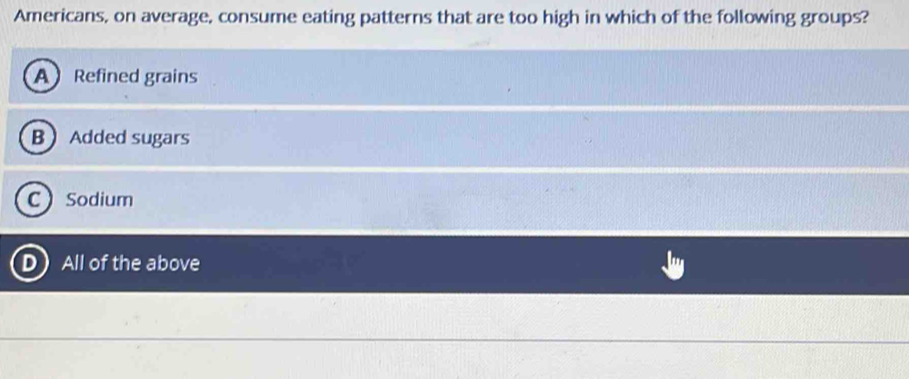 Solved: Americans, on average, consume eating patterns that are too ...