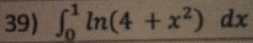 ∈t _0^(1ln (4+x^2))dx