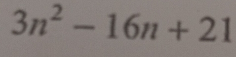 3n^2-16n+21