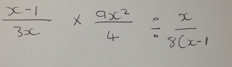  (x-1)/3x *  ax^2/4 /  x/8(x-1 