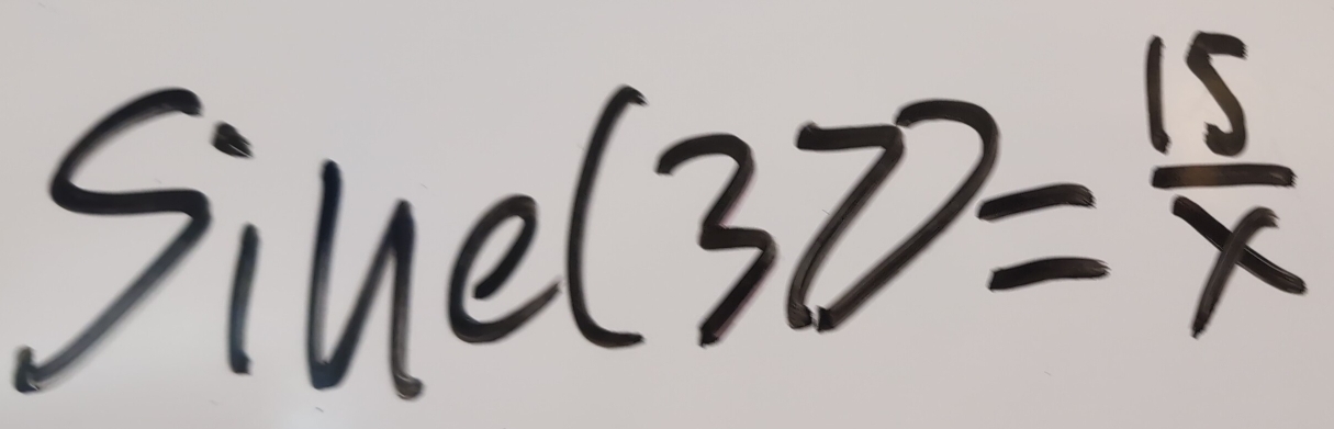 Sine (30)= 15/x 