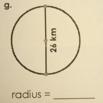 radius =_