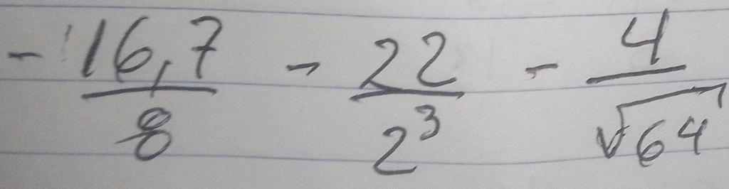  (-16,7)/8 - 22/2^3 - 4/sqrt(64) 