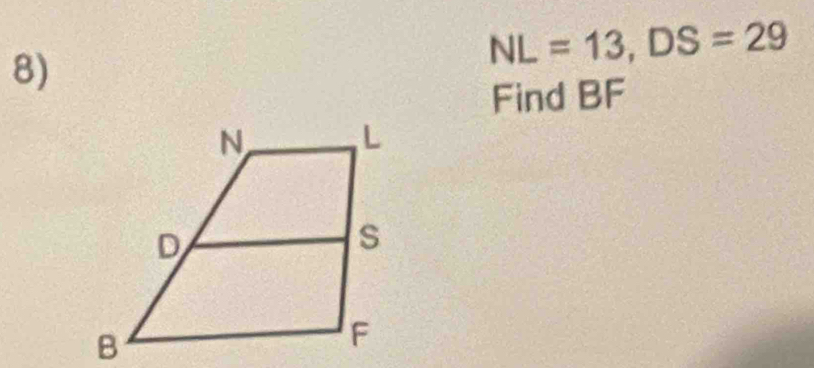 NL=13, DS=29
Find BF