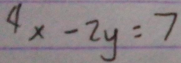 4x-2y=7